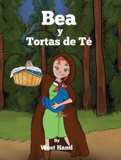 Cover for West Hand · Bea y Tortas de Té (Book) (2023)