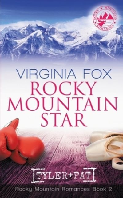 Cover for Virginia Fox · Rocky Mountain Star (Rocky Mountain Romances, Book 2) - Rocky Mountain Romances (Paperback Bog) (2022)