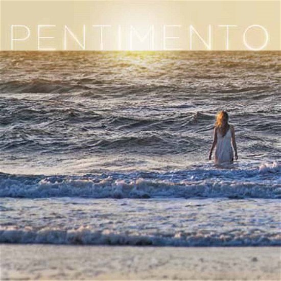 Cover for Pentimento (CD) (2014)