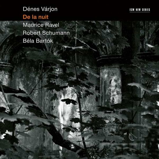 Cover for Denes Varjon · De La Nuit: Schumann. Ravel. Bartok (CD) (2018)