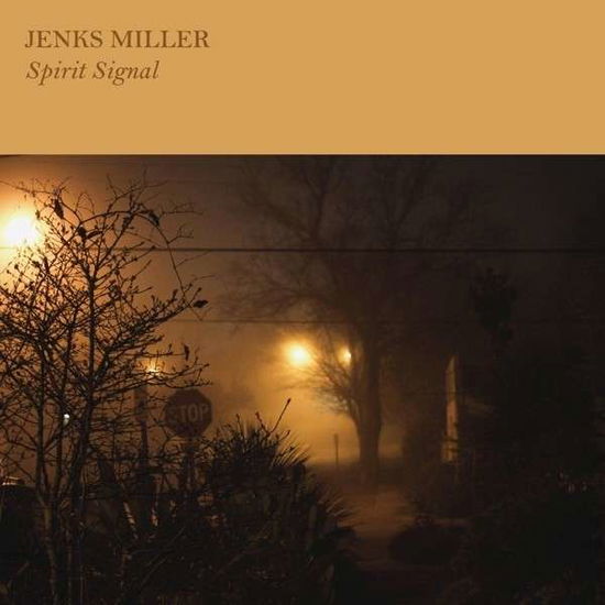 Cover for Jenks Miller · Spirit Signal (CD) [Digipak] (2013)