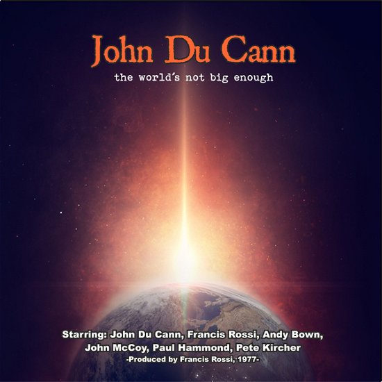 Cover for John Du Cann · The Worlds Not Big Enough (CD) (2024)