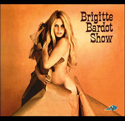 Cover for Brigitte Bardot · Brigitte Bardot Show (LP) [Limited edition] (2018)