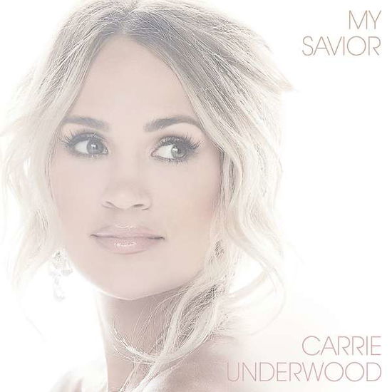 Cover for Carrie Underwood · My Savior (LP) (2021)