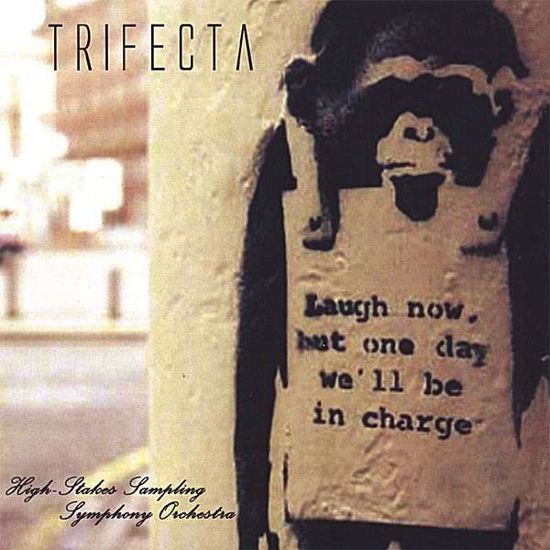 Cover for Trifecta · High Stakes Sampling Symphony Orchestra (CD) (2006)