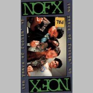 Cover for Nofx · Ten Years of Fuckin' Up (VHS) (1997)
