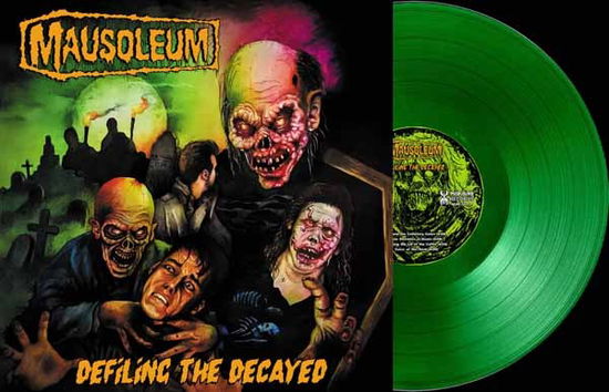 Cover for Mausoleum · Defiling the Decayed (Puke Green Vinyl) (LP) (2024)