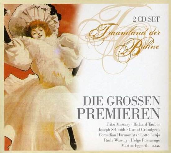 Cover for Tauber / Lenja / Schwarz/+ · Die Großen Premieren (CD) (2010)
