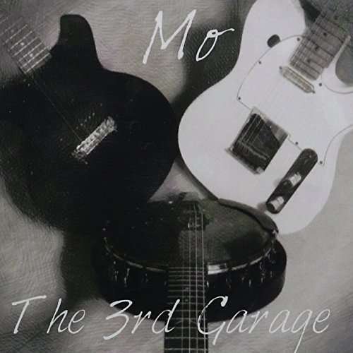 Cover for Mo · 3rd Garage (CD) (2015)