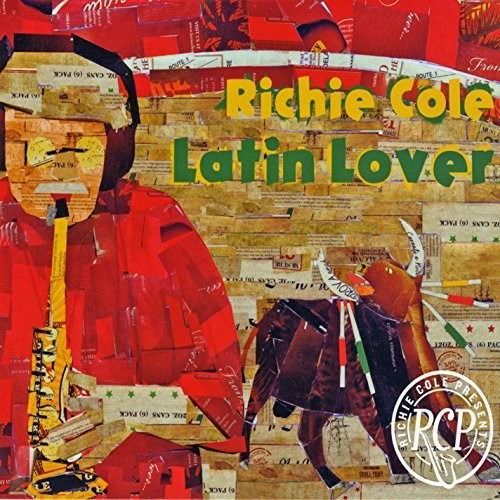 Cover for Richie Cole · Latin Lover (CD) (2017)