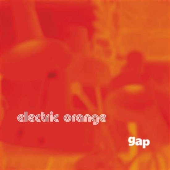 Cover for Electric Orange · Gap (CD) (2023)