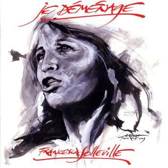 Cover for Francesca Solleville · Je Demenage (CD) (2009)