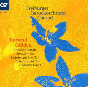 Cover for Freiburger Barockorchester Con · Tausend Gulden - Sonatas (CD) (2000)