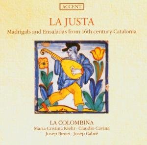 Cover for Brudieu / Fletxa / Alberch / Ensemble Colombina · La Justa (CD) (2007)
