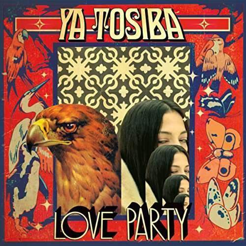 Cover for Ya Tosiba · Love Party (LP) [Standard edition] (2017)