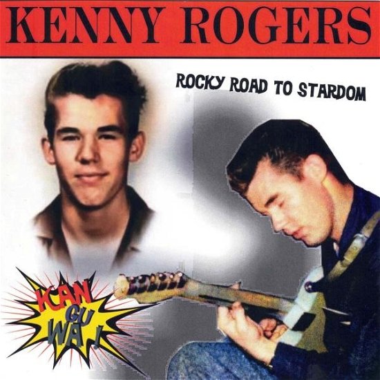 Cover for Kenny Rogers · Kan-Gu-Wa Rocky Rod To Stardom (CD) (2023)