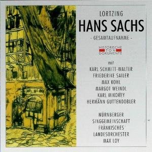 Hans Sachs - A. Lortzing - Musiikki - CANTUS LINE - 4032250050036 - maanantai 5. heinäkuuta 2004