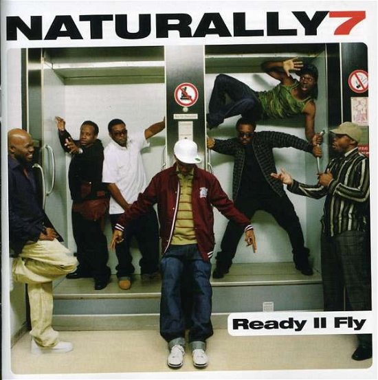 Cover for Naturally 7 · Ready II Fly (CD) (2008)