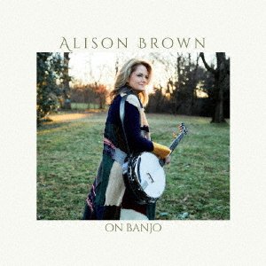 Cover for Alison Brown · On Banjo (CD) [Japan Import edition] (2023)