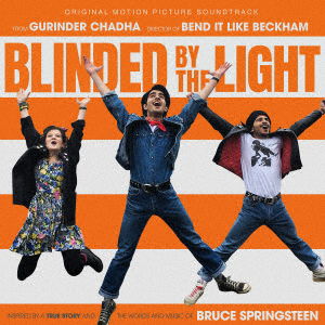 Cover for (Original Soundtrack) · Original Motion Picture Soundtrack Blinded by the Light (CD) [Japan Import edition] (2020)