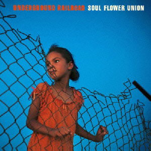 Cover for Soul Flower Union · Underground Railroad (CD) [Japan Import edition] (2014)