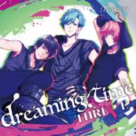 Dreaming Time - Thrive - Muzyka - 5PB. - 4582325374036 - 25 listopada 2015