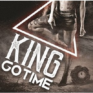 Cover for King · Go Time (CD) [Japan Import edition] (2017)