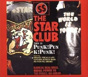 Cover for The Star Club · Punk Punk Punk (CD) [Japan Import edition] (1998)