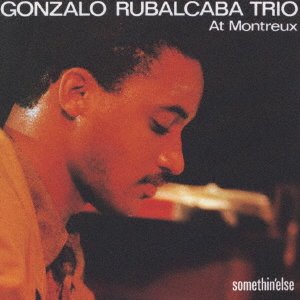 Cover for Gonzalo Rubalcaba · Trio At Montreux (CD) [Japan Import edition] (2022)