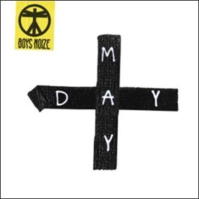 Cover for Boys Noize · Mayday (CD) [Japan Import edition] (2016)