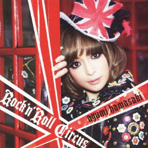 Rock'n'roll Circus - Ayumi Hamasaki - Musiikki - AVEX MUSIC CREATIVE INC. - 4988064381036 - keskiviikko 14. huhtikuuta 2010