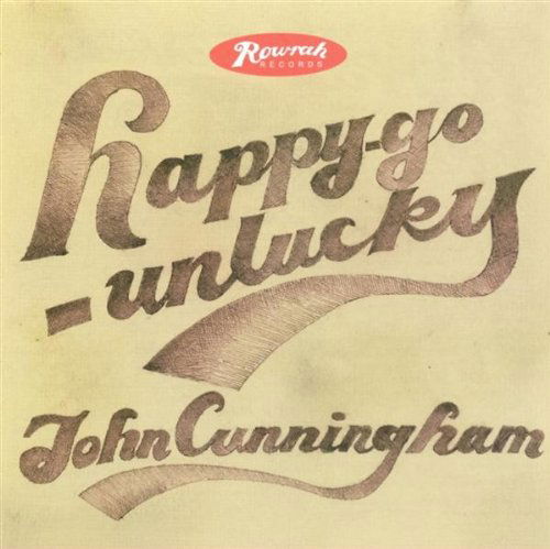 Happy Go Unlucky - John Cunningham - Music - P-VINE - 4995879231036 - October 2, 2010