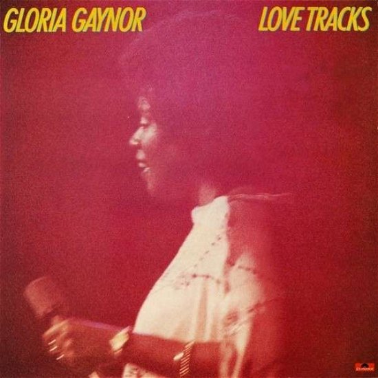 Love Tracks - Gloria Gaynor - Música - CHERRY RED - 5013929044036 - 25 de julho de 2013