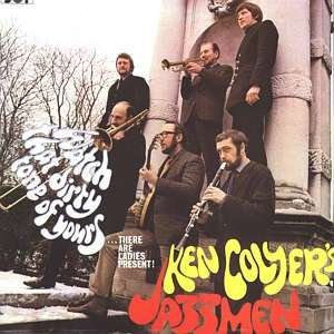 Cover for Ken -jazzmen- Colyer · Watch That Dirty Tone of (CD) (2016)