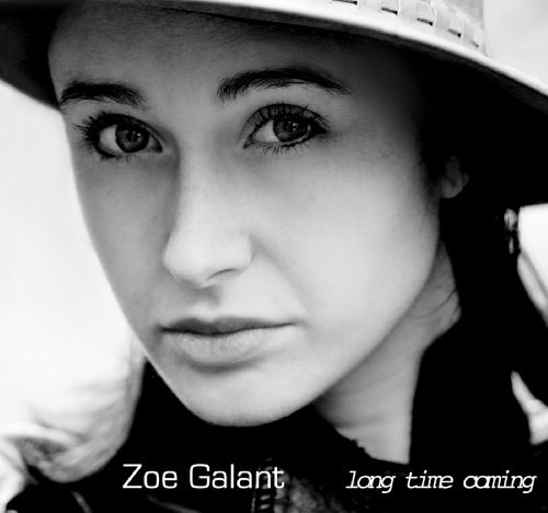 Cover for Zoe Galant · Long Time Coming (CD) (2010)