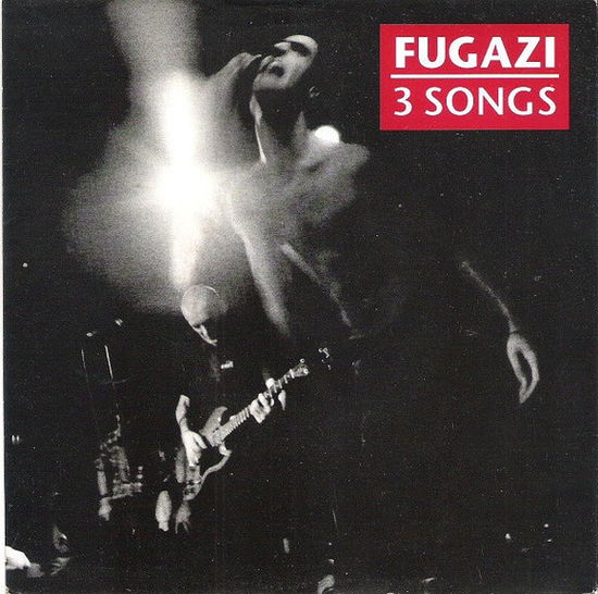 Cover for Fugazi · Three Songs (7&quot;)