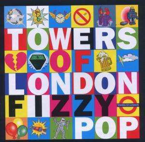 Cover for Towers Of London · Fizzy Pop (CD) (2008)