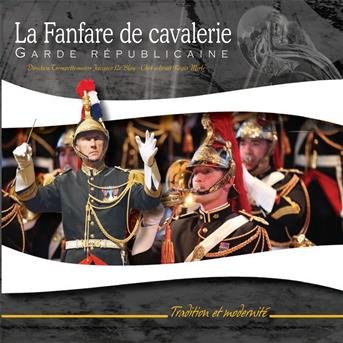 Cover for Gilbert Montagne · La Fanfare De Cavalerie (CD) (2016)
