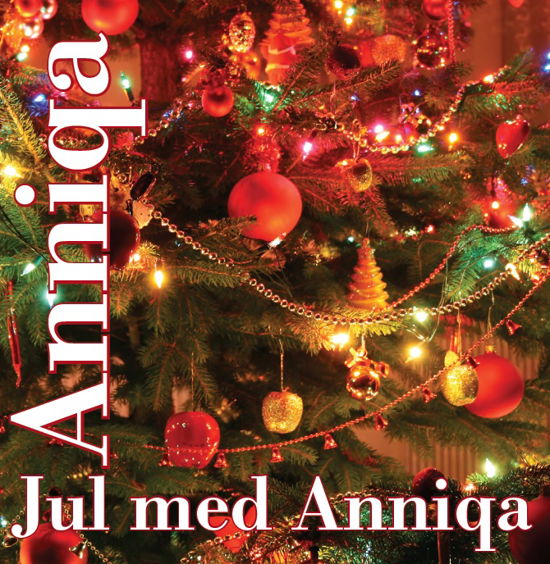 Cover for Anniqa · Jul med Anniqa (CD) (2017)