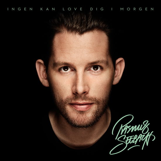 Ingen Kan Love Dig I Morgen - Rasmus Seebach - Musiikki - ArtPeople - 5707435604036 - maanantai 4. marraskuuta 2013