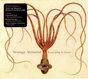 Cover for Strange Attractor · Everything is Closer (CD) (2009)