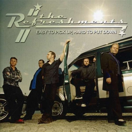 Cover for Refreshments · Easy to Pick Up Hard to Put Down (CD) (2004)