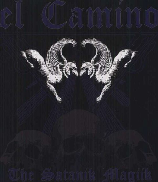 Satanik Magiik - El Camino - Musik - Night Tripper Record - 7393210440036 - 29 april 2011