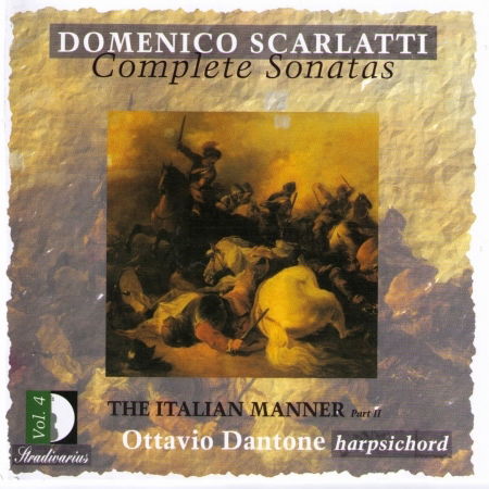 Cover for Scarlatti / Dantone,ottavio · Complete Sonatas 4 (CD) (2001)