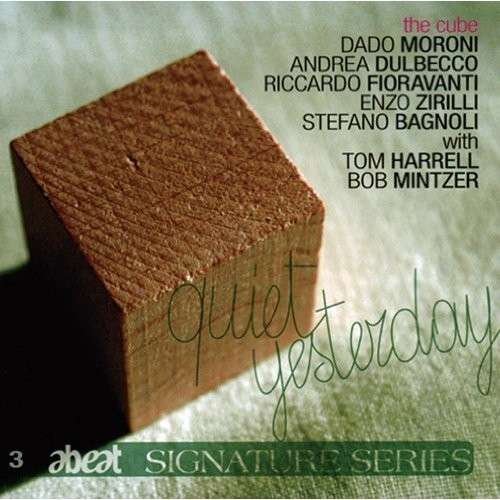 Cover for Cube Dado Moroni / Tom Harrell · Quiet Yesterday (CD) (2012)