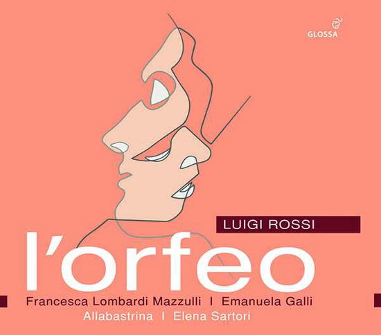 Rossi: Orfeo - Francesca Lombardi Mazzulli - Musiikki - GLOSSA - 8424562239036 - perjantai 5. helmikuuta 2021