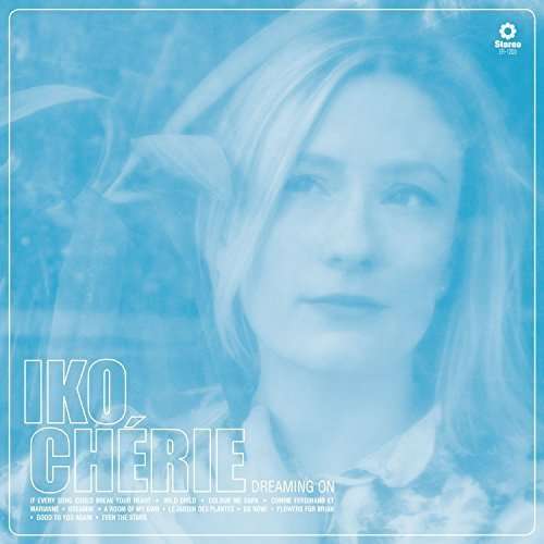 Cover for Iko Cherie · Dreaming On (CD) [Digipak] (2021)