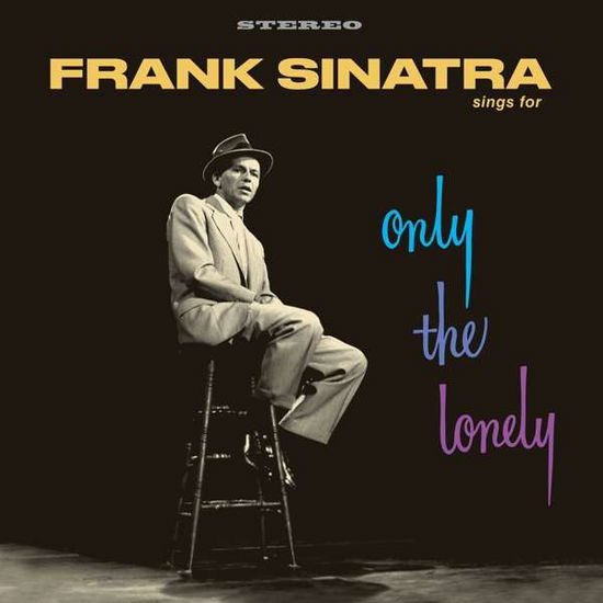 Sings For Only The Lonely - Frank Sinatra - Music - VINYL LOVERS - 8436544171036 - May 18, 2018