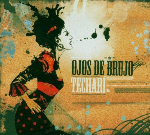 Cover for Ojos De Brujo · Techari (CD) (2006)