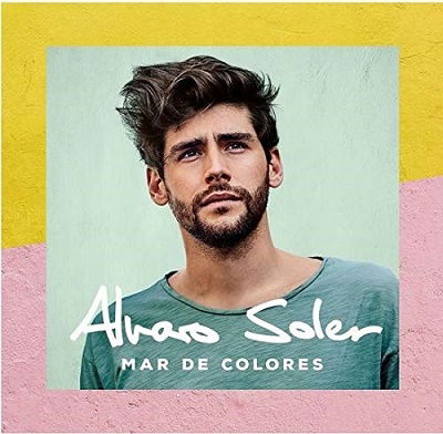 Mar De Colores - Alvaro Soler - Muziek - BUTLER RECORDS - 8718627228036 - 7 december 2018